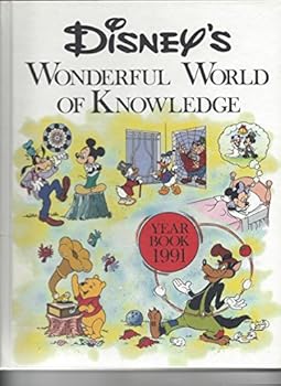 Hardcover Disney's Wonderful World of Knowledge, Year Book 1991 Book
