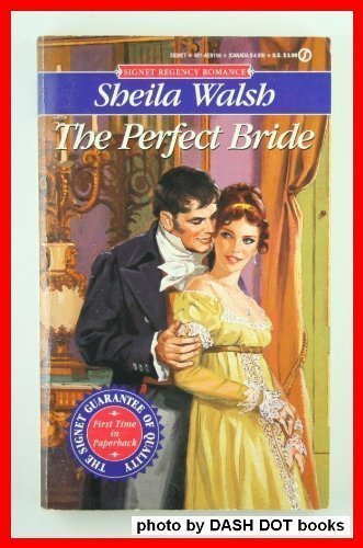 The Perfect Bride (Signet Regency Romance)