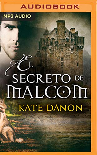 El Secreto de Malcom (Narración En Castellano) (Saga Hermanos Macgregor)