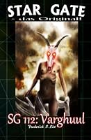 SG 112: Varghuul (STAR GATE - das Original) 1508524289 Book Cover