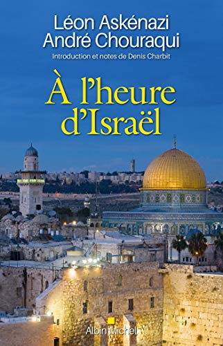 Télécharger À l'heure d'Israël : Introduction et notes de Denis Charbit Livre PDF Gratuit