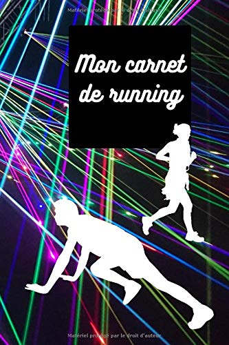 Mon carnet de running: carnet de notes