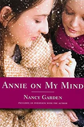 Annie on My Mind by Nancy Garden, a young adult fiction book cover depicting two women holding hands with snow falling over them.