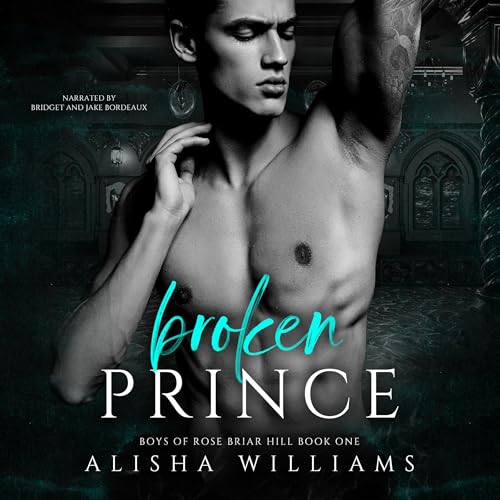 Broken Prince by Alisha Williams episode artwork