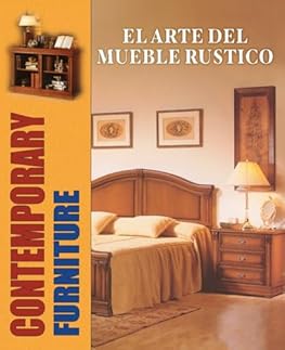 El arte del mueble rústico