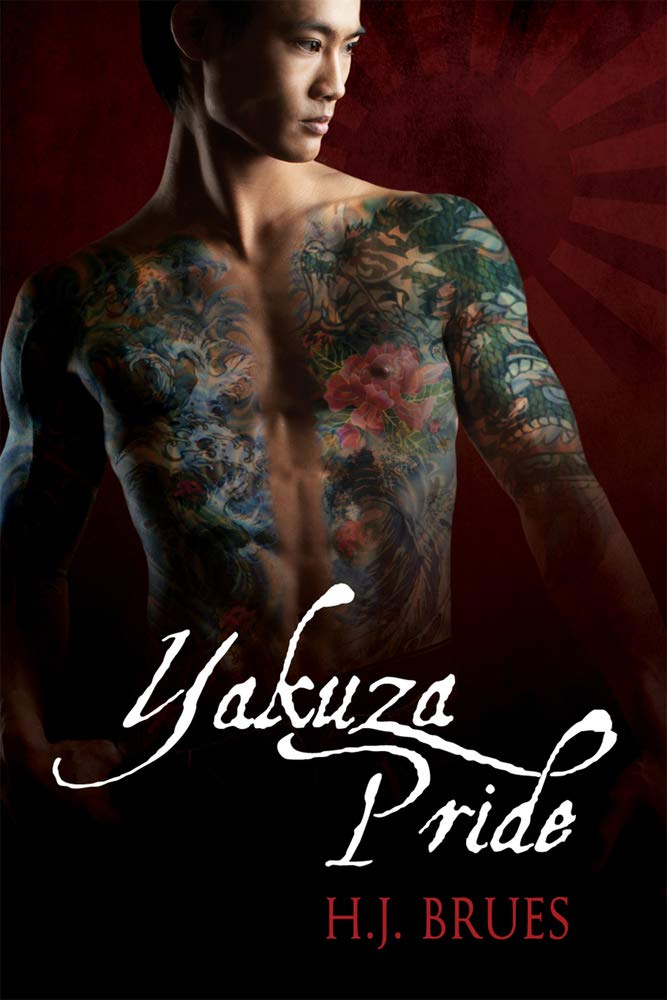Yakuza Pride: Volume 1 (The Way of the Yakuza)