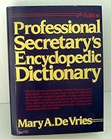 Professional Secretary's Encyclopedic Dictionary 0137254172 Book Cover
