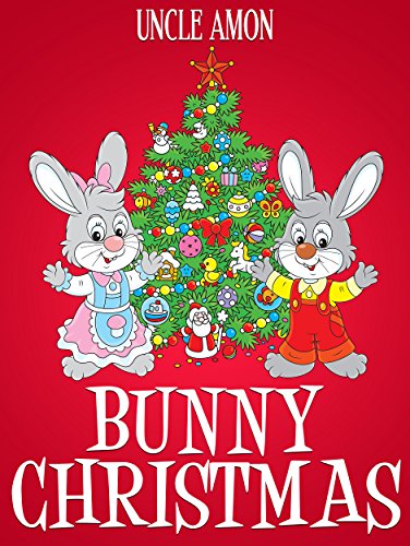 Bunny Christmas: Christmas Bedtime Stories, Christmas Jokes, and More! (Christmas Fun for Kids) image 2