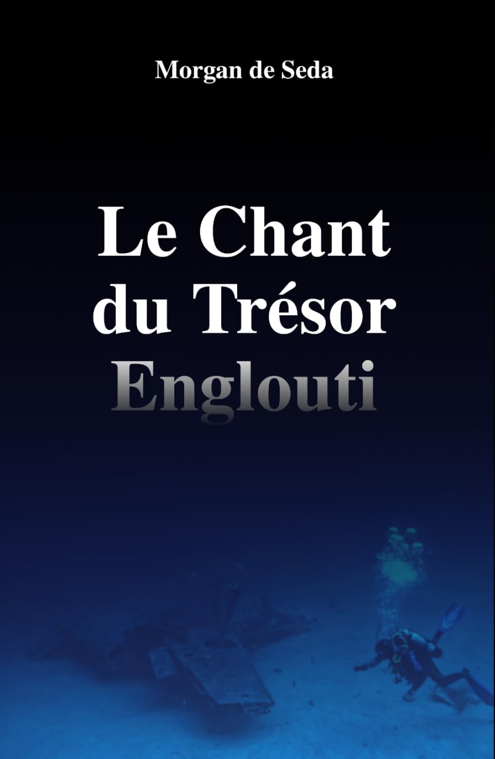 Le Chant du Trésor englouti