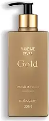 Hidratante Desodorante Corporal Make me Fever Gold 300ml