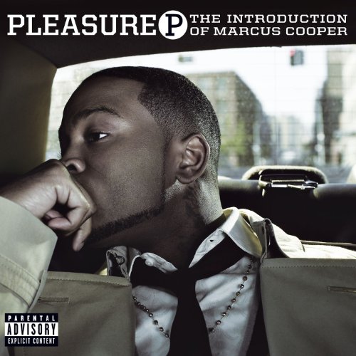 Pleasure P feat. Yung Joc