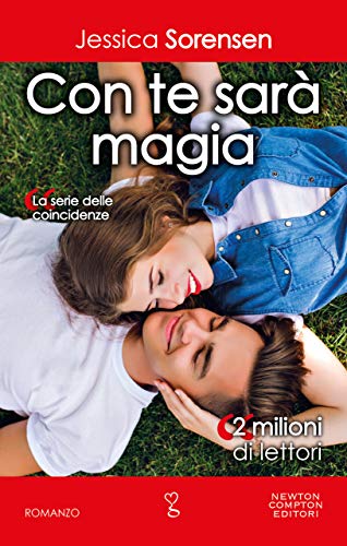 Con te sarà magia (La serie delle coincidenze Vol. 5)
