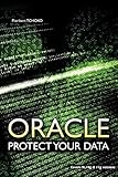 Oracle: Protect Your Data