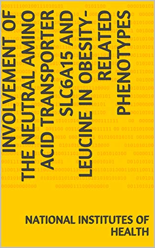 Involvement of the Neutral Amino Acid Transporter SLC6A15 and Leucine in Obesity-Related Phenotypes