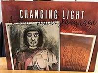 Changing Light: A New Visual Language B087BLLJDM Book Cover