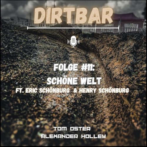 #11 Sch&ouml;ne Welt ft. Eric & Henry Sch&ouml;nburg (Pt.2) cover art