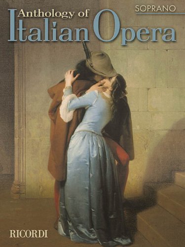 Anthology of Italian Opera: Soprano (2002-10-10)      Mass Market Paperback