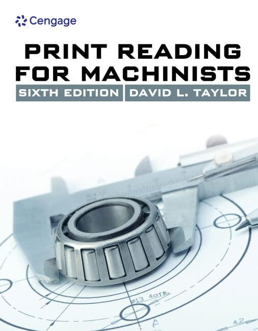 Print Reading for Machinists (MindTap Course List)      6th Edition