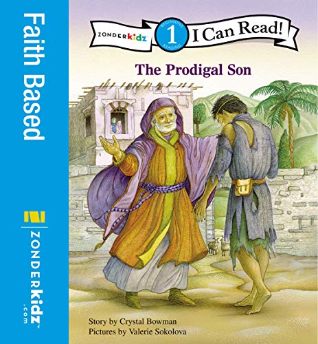 The Prodigal Son: Level 1 (I Can Read! / Bible Stories)