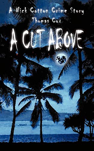 A Cut Above view 2