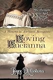 Loving Lucianna: A Hearts in Autumn Romance