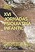 XVI JORNADAS PSIQUIATR&Atilde;A INFANTIL. Hospital Universitario Fundaci&Atilde;&sup3;n Alcorc&Atilde;&sup3;n 2 - 4 de diciembre 2019: EDITORES: Francisco Monta&Atilde;&plusmn;&Atilde;&copy;s Rada Sergio S&Atilde;&iexcl;nchez ... Sonia P&Atilde;&copy;rez Aranda APSAMED (Spanish Edition)