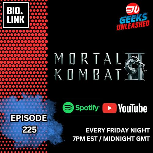 Episode 225 - Mortal Kombat 2 (2026) - Movie Review
