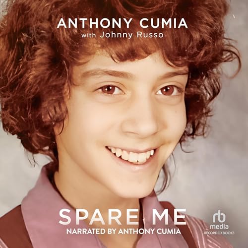 Spare Me | Anthony Cumia, Johnny Russo - foreword episode artwork