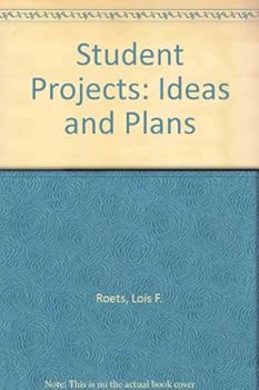 Paperback Student Projects: Ideas and Plans Book