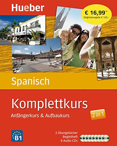 Komplettkurs Spanisch: Anfängerkurs & Aufbaukurs / Paket: 2 Übungsbücher + 8 Audio-CDs Komplettkurs Spanisch: Anfängerkurs & Aufbaukurs / Paket: 2 Übungsbücher + 8 Audio-CDs