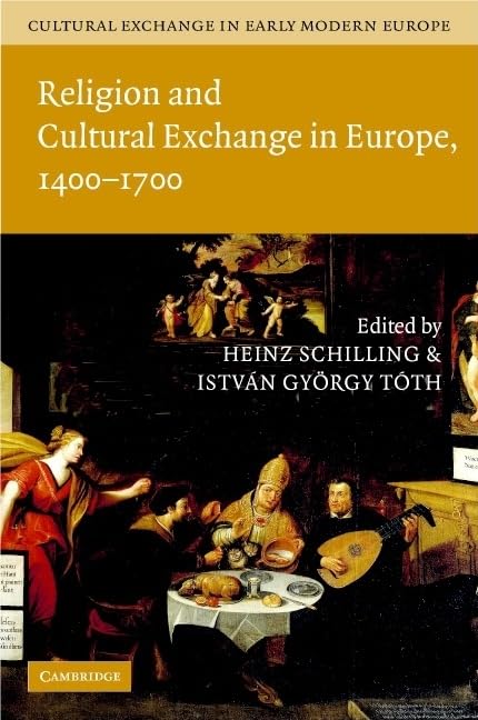 Cultural Exchange in Early Modern Europe 4 Volume Hardback Set      1st Edition