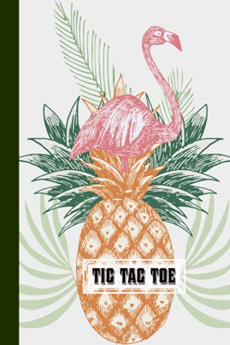 Tic Tac Toe: Games Fun Activities for Kids / Paper & Pencil Workbook for Games, Smart gifts for Family | Flamingos Cover by Benedikt Seitz image 2