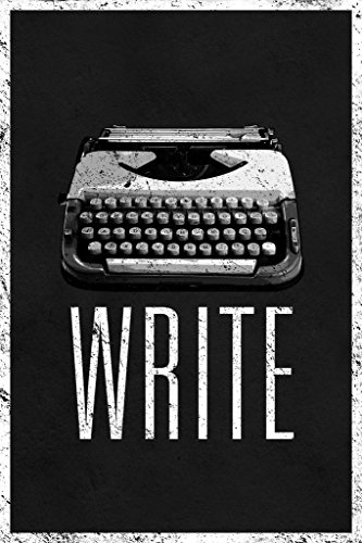 Image of Write Typewriter Poster - ELA Classroom Decor for Middle School & High School English Language Arts - Must Have Writing Posters Cool Wall Art Print Poster 24x36