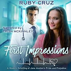 First Impressions: A Modern Retelling of Jane Austen's Pride and Prejudice Audiolibro Por Ruby Cruz arte de portada