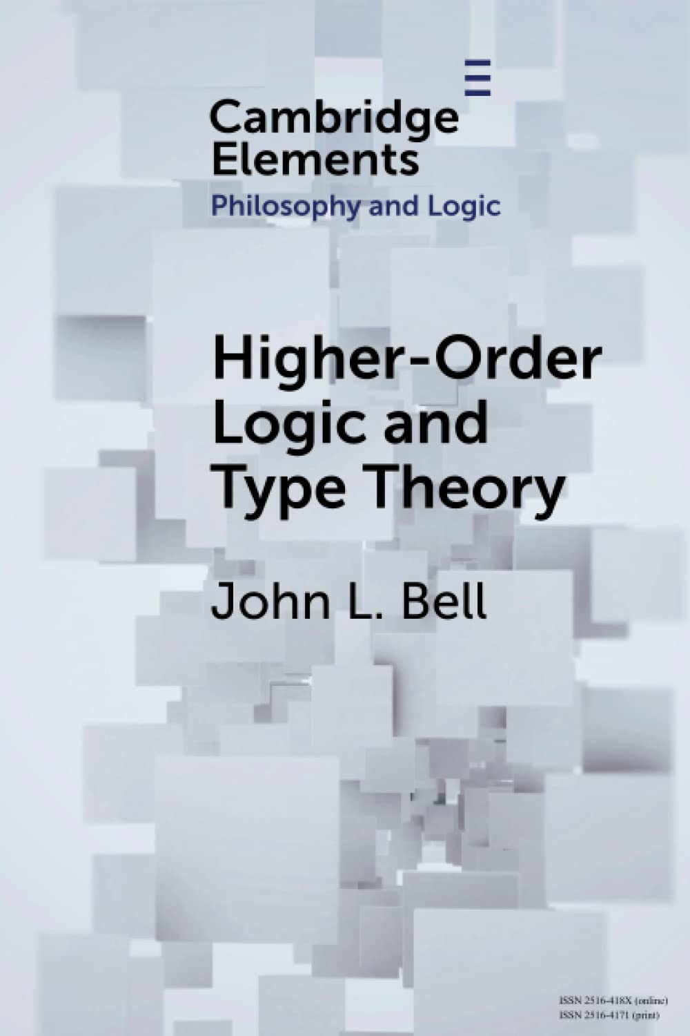 Higher-Order Logic and Type Theory (Elements in Philosophy and Logic)