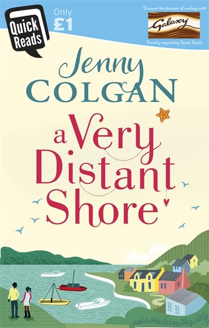 A Very Distant Shore: Quick Reads