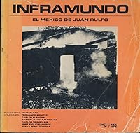 Inframundo: The Mexico of Juan Rulfo 0910061149 Book Cover
