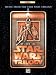Music from The Star Wars Trilogy Special Edition: Clarinet
