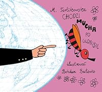 Chodzi mucha po globusie 8377589311 Book Cover