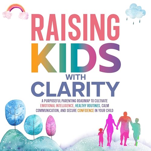 『Raising Kids with Clarity』のカバーアート