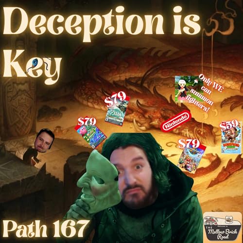 Page de couverture de Path 167 | Deception is Key | Mellow Brick Road