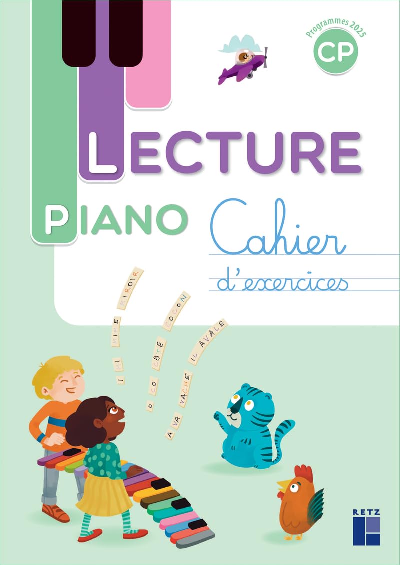 Lecture Piano CP - Cahier de l'élève - programmes 2025: Cahier d'exercices