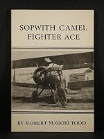 Sopwith Camel Fighter Ace B001LNP8BQ Book Cover