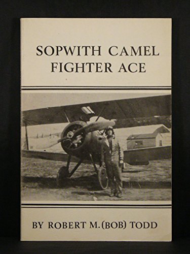 Sopwith Camel Fighter Ace B001LNP8BQ Book Cover