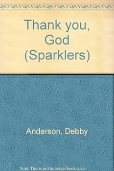 Paperback Thank you, God (Sparklers) Book