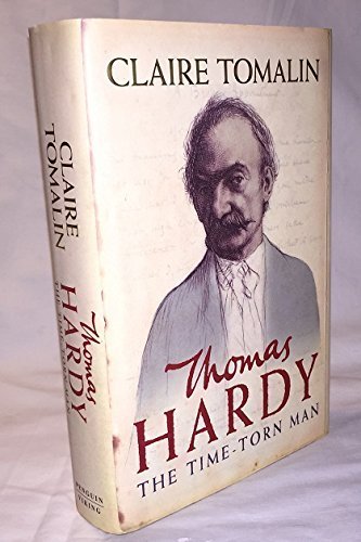 By Claire Tomalin Thomas Hardy: The Time-torn Man (1st) [Hardcover]