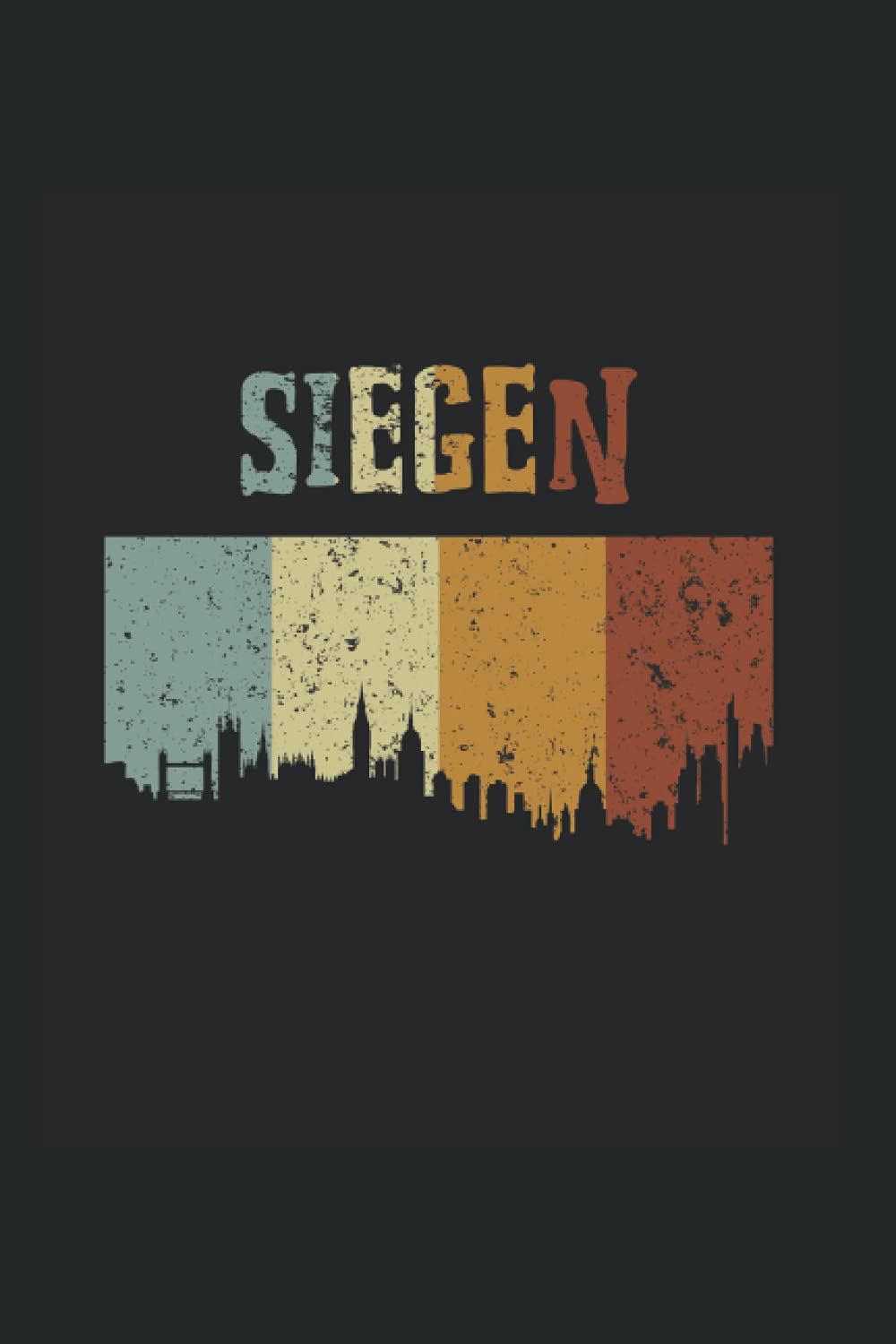 Siegen: Notizbuch Siegen Notizheft Liniert Notebook Geschenk Siegener Sieger NRW