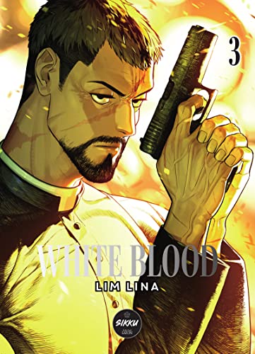 White blood — Tome 3