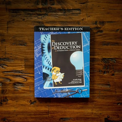 The Discovery of Deduction Teacher's Edition