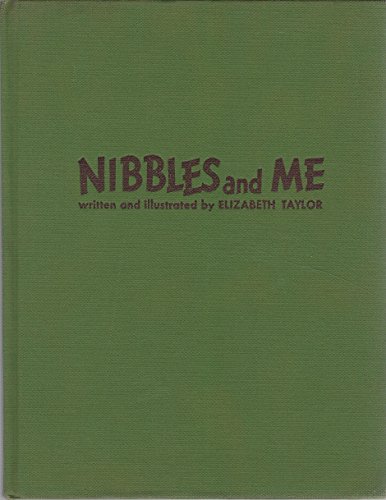 Nibbles and me, B0006AQVLQ Book Cover